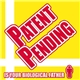 Patent Pending - Is Your Biological Father