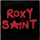 Roxy Saint - Firecracker